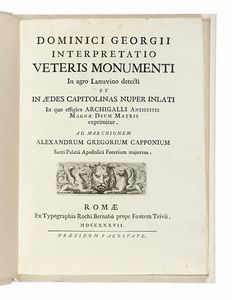 DOMENICO GIORGI - Interpretatio veteris monumenti in agro Lanuvino detecti et in aedes capitolinas nuper inlati in quo effigies Archigalli Antistitis Magnae Deum Matris exprimitur...
