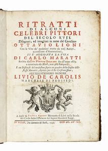 Ottavio Leoni - Ritratti di alcuni celebri pittori del secolo XVII disegnati, ed intagliati in rame [...] con le vite de' medesimi tratte da varj autori, accresciute d'annotazioni, si e'aggiunta la vita di Carlo Maratti...