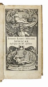 IOANNIS AFRICANI LEONIS - Ioannis Leonis Africani Africae descriptio IX. lib. absoluta.