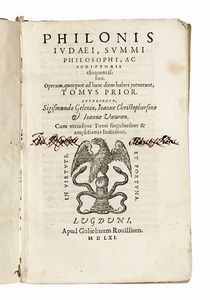 PHILO (ALEXANDRINUS) - Summi philosophi, ac scriptoris eloquentissimi, operum... tomus prior [-alter].