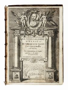 Torquato Tasso - La Gierusalemme liberata [...] con le figure di Bernardo Castello; e le Annotationi di Scipio Gentili, e di Giulio Guastavini.
