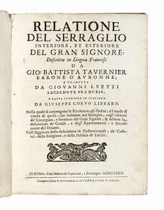 Jean-Baptiste Tavernier - Relatione del serraglio interiore, et esteriore del Gran Signore...