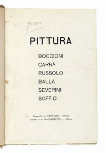 Umberto Boccioni : Vela Latina. Manifesto di Boccioni ai pittori meridionali. (Anno IV, n. 4).  - Asta Libri, autografi e manoscritti - Associazione Nazionale - Case d'Asta italiane