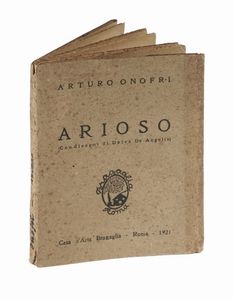 ARTURO ONOFRI : Arioso.  - Asta Libri, autografi e manoscritti - Associazione Nazionale - Case d'Asta italiane