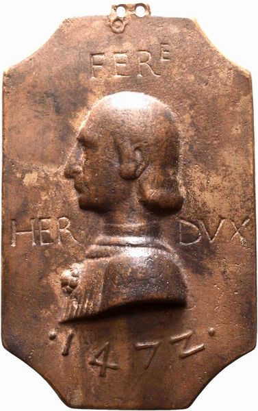 Ercole I d'Este (1431 - 1505)  - Asta Placchette, Medaglie, Sculture e Ceramiche dal XIV al XIX secolo - Associazione Nazionale - Case d'Asta italiane