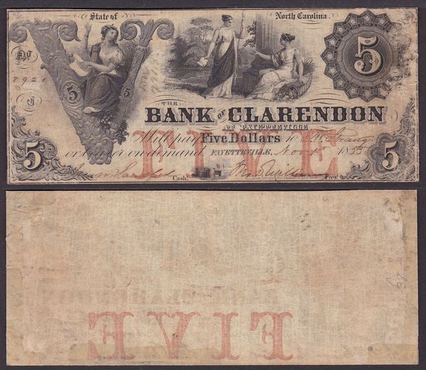 OBSOLETE PAPER MONEY. NORTH CAROLINA FAYETTEVILLE   - BANK OF CLARENDON 1855-1866. 5 Dollars 1855.  - Asta Numismatica Light - Associazione Nazionale - Case d'Asta italiane