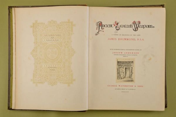 Drummond, James/Anderson Joseph  - Asta Rare Armi Antiche e Militaria da tutto il mondo - Associazione Nazionale - Case d'Asta italiane