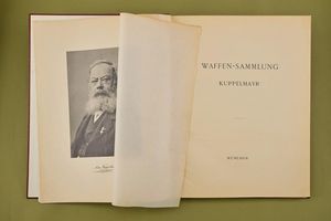 Catalogo Waffensammlung Kuppelmayr  - Asta Rare Armi Antiche e Militaria da tutto il mondo - Associazione Nazionale - Case d'Asta italiane