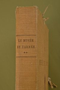 Le Mus�e de l'Arm�e  - Asta Rare Armi Antiche e Militaria da tutto il mondo - Associazione Nazionale - Case d'Asta italiane