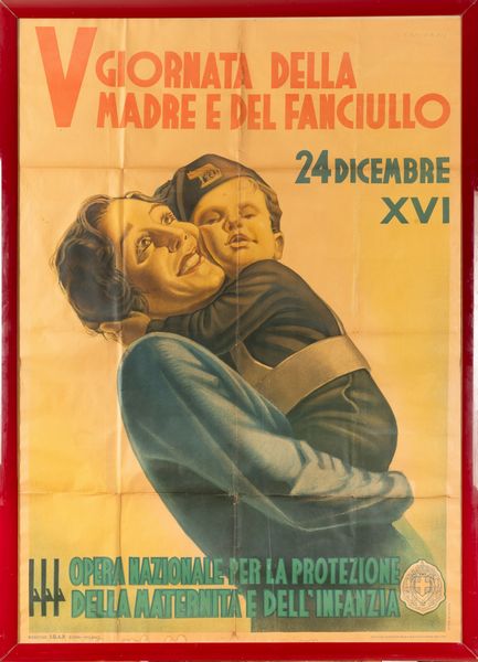 Capitani : V Giornata nazionale per la protezione della maternit e della infanzia.  - Asta Manifesti d'Epoca e Collectible - Associazione Nazionale - Case d'Asta italiane
