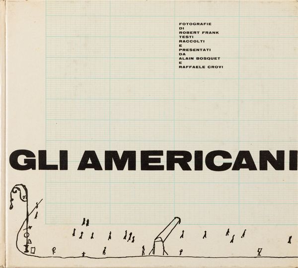 Robert Frank : Gli americani  - Asta Fotografia - Associazione Nazionale - Case d'Asta italiane
