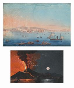 Scuola napoletana del XIX secolo - a) Veduta di Napoli da mare con barche di pescatori e velieri; b) 'ERUZIONE DEL 1804'