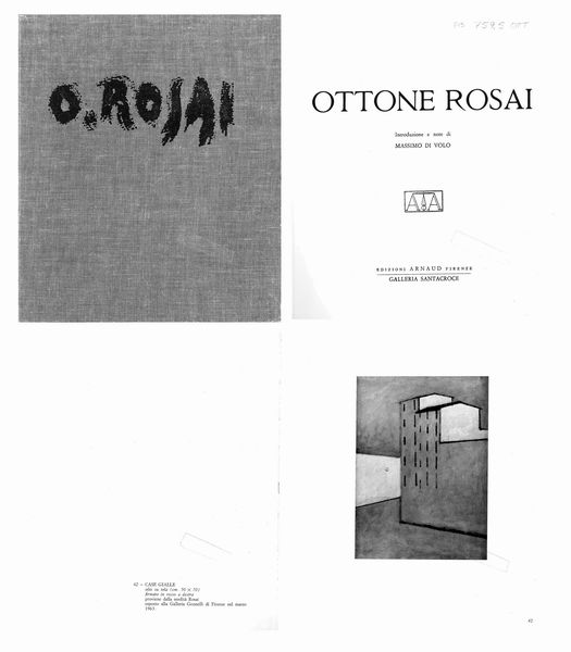 OTTONE ROSAI : Case gialle  - Asta Arte Moderna e Contemporanea - Associazione Nazionale - Case d'Asta italiane
