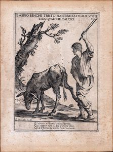 GIUSEPPE MARIA MITELLI - L'asino benche tristo sia stimulato alle volte tira qualce calcio