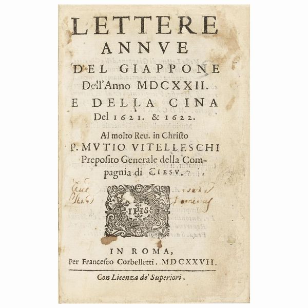 Rarissima prima edizione di un importante rapporto dei Gesuiti dal Giappone e dalla Cina  - Asta LIBRI, MANOSCRITTI E AUTOGRAFI - Associazione Nazionale - Case d'Asta italiane