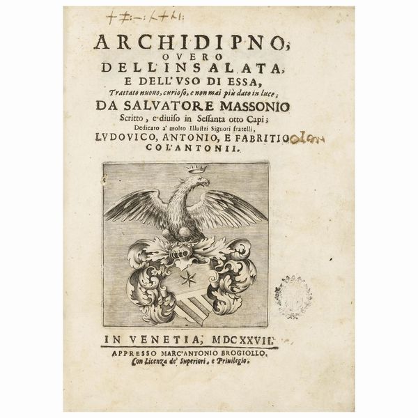 Esemplare in barbe, prima edizione della prima opera interamente dedicata all’insalata  - Asta LIBRI, MANOSCRITTI E AUTOGRAFI - Associazione Nazionale - Case d'Asta italiane