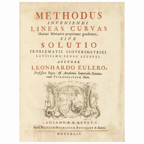 Rara prima edizione del primo trattato sul calcolo delle variazioni  - Asta LIBRI, MANOSCRITTI E AUTOGRAFI - Associazione Nazionale - Case d'Asta italiane