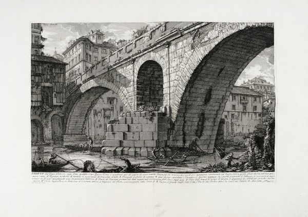 GIOVANNI BATTISTA PIRANESI : Veduta del Ponte Fabrizio oggi detto quattro Capi.  - Asta Arte Antica, Moderna e Contemporanea [parte I] - Associazione Nazionale - Case d'Asta italiane