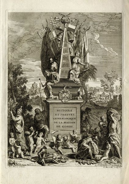 JEAN (DE) CORBINELLI : Histoire et preuves gnalogiques de la Maison de Gondi (Vol.II, tavole).  - Asta Arte Antica, Moderna e Contemporanea [parte I] - Associazione Nazionale - Case d'Asta italiane