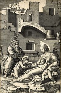 MARCANTONIO RAIMONDI - Sacra Famiglia con san Giovannino (La Vergine dalla coscia lunga).