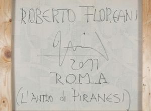Floreani Roberto : Roma V (L'antro di Piranesi), 2011  - Asta Arte Moderna e Contemporanea - Seconda Sessione - Associazione Nazionale - Case d'Asta italiane
