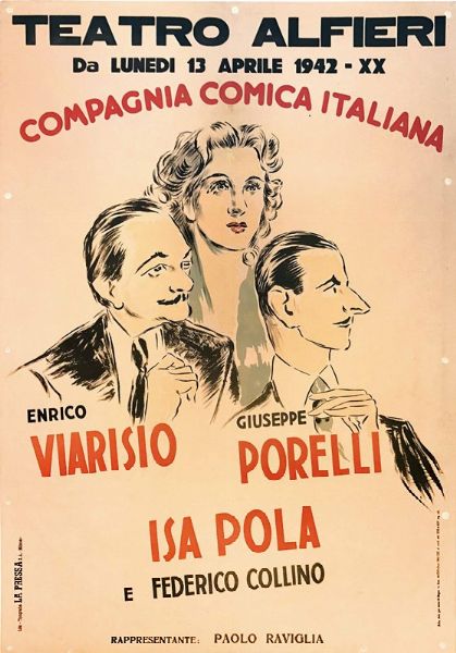 TEATRO ALFIERI / COMPAGNIA COMICA ITALIANA / VIARISIO-PORELLI-POLA  - Asta Manifesti d'Epoca - Associazione Nazionale - Case d'Asta italiane