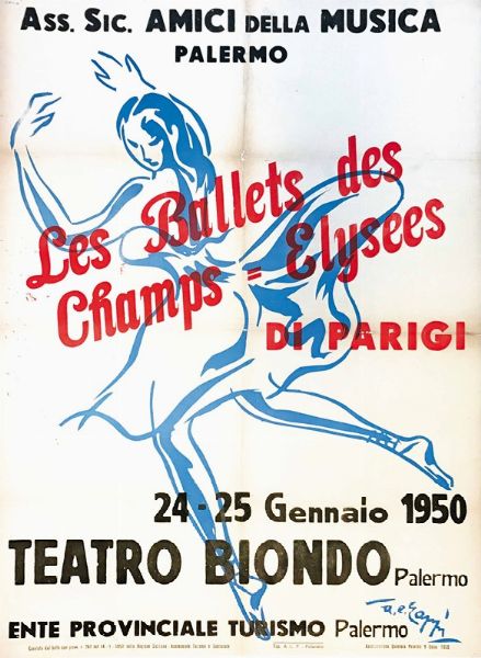 LES BALLETS DES CHAMPS ELYSEES DI PARIGI / TEATRO BIONDO, PALERMO  - Asta Manifesti d'Epoca - Associazione Nazionale - Case d'Asta italiane
