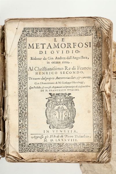 Ovidio Publio Nasone : Le metamorfosi, Venezia, Dehuchino 1588  - Asta Vedute, Carte e Libri Rari - Associazione Nazionale - Case d'Asta italiane