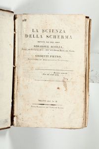 Scorza,Rosaroll/Grisetti,Pietro - La scienza della scherma..Milano,Stamperia del Giornale Italico,1803.