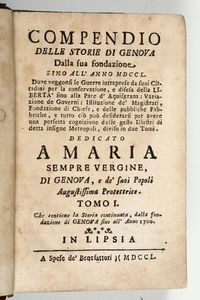 Accinelli,Francesco Maria - Compendio delle storie di Genova..Lipsia,1750(Primo volume di due)