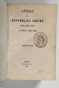Clavarino,Antonio - Annali della Repubblica Ligure dall'anno 1797 a tutto l'anno 1805..Genova,Tip.Botto,1852-1853