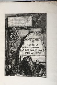 Piranesi,Giovanni Battista - Antichit di Cora descritte ed incise da Giovambattista Piranesi..