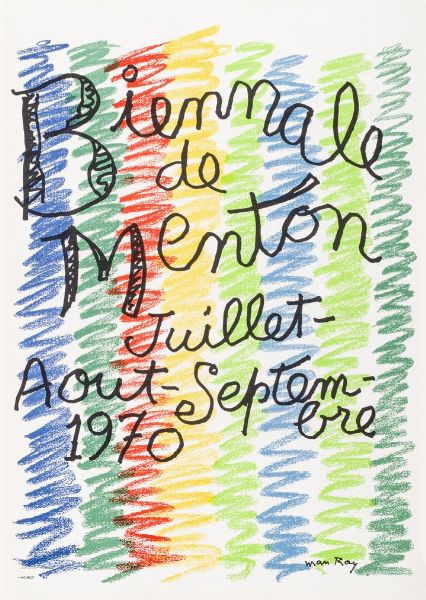MANIFESTO : Man Ray - Biennale de Menton 1970  - Asta Asta di dipinti antichi, dell'800, del '900 e contemporanei. Sculture e grafica - Associazione Nazionale - Case d'Asta italiane