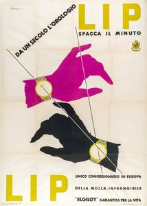 PAULUCCI ENRICO Genova 1901 - 1999 Torino - Da un secolo l'orologio Lip spacca il minuto 1951