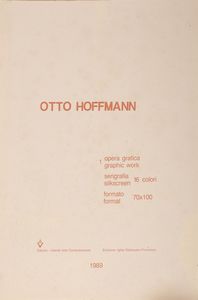 HOFFMANN OTTO  (1907 - 1996) - Otto Hoffmann (cartella).