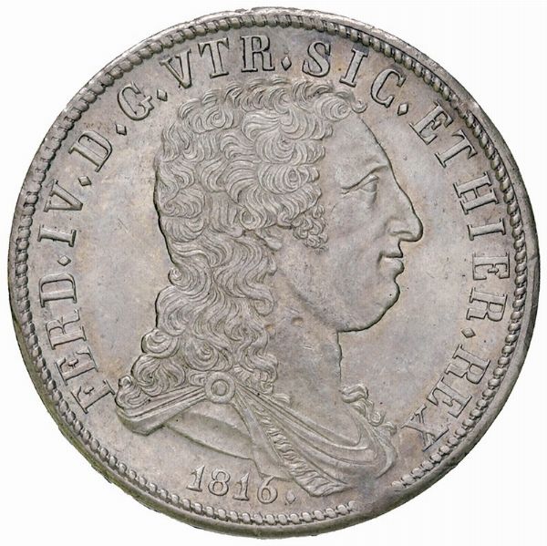 Ferdinando IV (3°periodo, 1815-1816)  - Asta Gioielli, Orologi, Argenti, Monete - Associazione Nazionale - Case d'Asta italiane