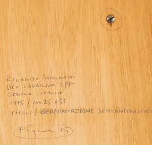 Mignani Rolando : Germin-azione se-antografica, 1975  - Asta Arte Moderna, Contemporanea e Fumetti - Associazione Nazionale - Case d'Asta italiane
