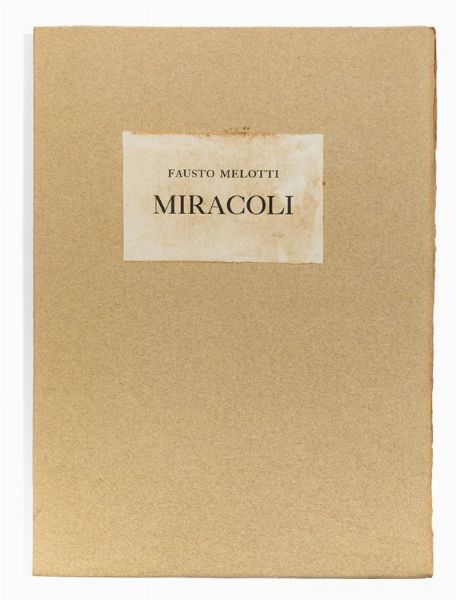 Melotti Fausto : Miracoli, 1980  - Asta Arte Moderna e Contemporanea - Associazione Nazionale - Case d'Asta italiane