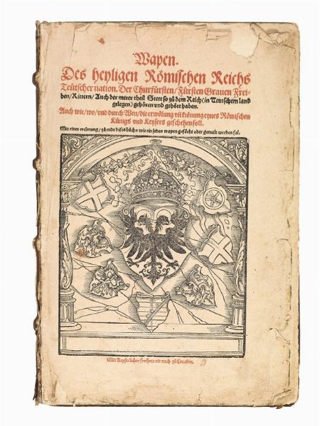 (Araldica - Illustrati 500 - Germania) KBEL, Jacob - KALLENBERG, Jacob. Wapen. Des heyligen Römischen Reichs Teutscher nation []. (Franckfurth am Main, Cyriacus Jacob, 1545). [RILEGATO CON:] FRONSBERGER, Leonhardt. Besatzung. Ein kurtzer Bericht, wie Stätt, Schlösser oder Flecken []. Franckfurt am Mayn, (Feyerabend und Hüter), 1564.  - Asta Arcade | Libri, Argenti, Porcellane e Maioliche, Numismatica - Associazione Nazionale - Case d'Asta italiane