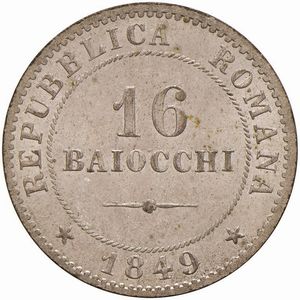 SECONDA REPUBBLICA ROMANA (1848-1849) 16 BAIOCCHI 1849  - Asta Arcade | Libri, Argenti, Porcellane e Maioliche, Numismatica - Associazione Nazionale - Case d'Asta italiane