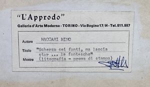 MACCARI MINO (1898 - 1989) : Scherza coi santi ma lascia stare la fantesca.  - Asta ASTA 292 - ARTE MODERNA (VIRTUALE) - Associazione Nazionale - Case d'Asta italiane