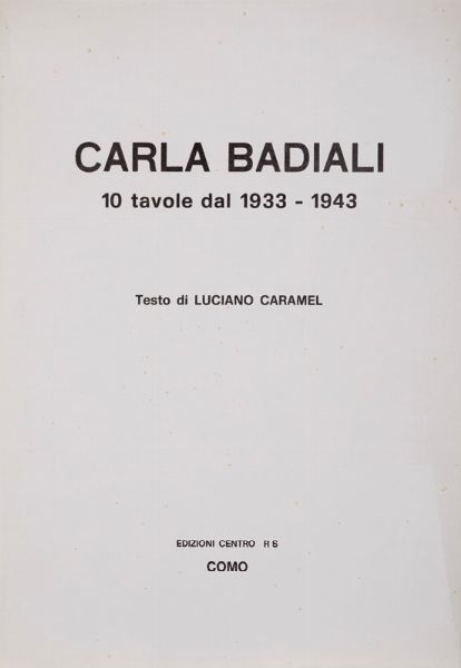 Badiali Carla : Carla Badiali (1907-1992)  - Asta Arte Moderna e Contemporanea | Asta a Tempo - Associazione Nazionale - Case d'Asta italiane