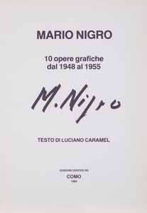 Nigro Mario : Mario Nigro (1917-1992)  - Asta Arte Moderna e Contemporanea | Asta a Tempo - Associazione Nazionale - Case d'Asta italiane