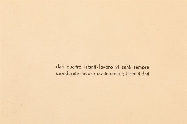 Agnetti Vincenzo : Dati quattro istanti-lavoro vi sar sempre..., 1973  - Asta Arte Moderna e Contemporanea, Fotografia e Fumetti - Associazione Nazionale - Case d'Asta italiane