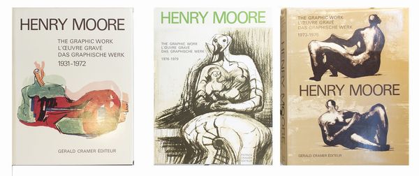 Henry Moore : The Graphic Work - Loeuvre gravé - Das graphische Werk 1931 - 1972 [1973 - 1975; 1976 - 1979]  - Asta Testimonianze: libri e documenti dell'arte moderna e contemporanea - Associazione Nazionale - Case d'Asta italiane
