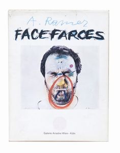 ARNULF RAINER - Face Farces Wien - Köln, Galerie Ariadne, 1971, 28x21,5 cm., legatura editoriale in tela, sovracopertina, pp. [112].