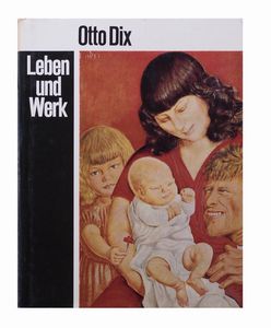 Fritz Loffler - Otto Dix. Leben und Werk