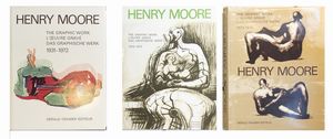 Henry Moore - The Graphic Work - Loeuvre gravé - Das graphische Werk 1931 - 1972 [1973 - 1975; 1976 - 1979]