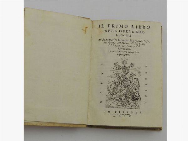 Libro Primo [-Secondo -Terzo] dell'Opere Burlesche  - Asta House Sale: Libri antichi - Associazione Nazionale - Case d'Asta italiane