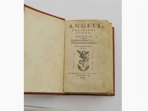 Agnolo Poliziano : Opera  - Asta House Sale: Libri antichi - Associazione Nazionale - Case d'Asta italiane